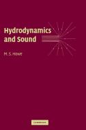 Hydrodynamics and Sound di M. S. Howe edito da Cambridge University Press
