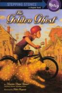 The Golden Ghost di Marion Dane Bauer edito da Turtleback Books