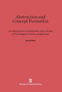 Abstraction and Concept Formation di Anatol Pikas edito da Harvard University Press
