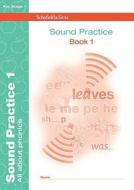 Sound Practice Book 1 di Andrew Parker, Jane Stamford edito da Schofield & Sims Ltd