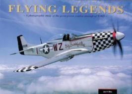 Flying Legends Hardcover Crestlin di John M. Dibbs edito da Motorbooks International