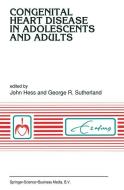 Congenital heart disease in adolescents and adults edito da Springer Netherlands