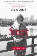 Stet: An Editor's Life di Diana Athill edito da GROVE ATLANTIC