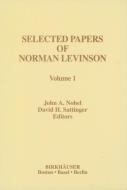 Selected Papers of Norman Levinson di Norman Levinson edito da Birkhäuser Boston