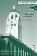 Race, Culture, and Equality di Thomas Sowell edito da Hoover Institution Press