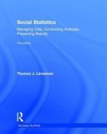 Social Statistics di Thomas J. (The College of William and Mary Linneman edito da Taylor & Francis Ltd