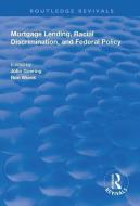 Mortgage Lending, Racial Discrimination And Federal Policy edito da Taylor & Francis Ltd
