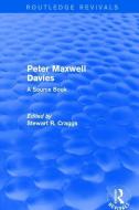 Peter Maxwell Davies di Stewart R. Craggs edito da Taylor & Francis Ltd