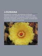 Louisiana di Quelle Wikipedia edito da Books LLC, Reference Series