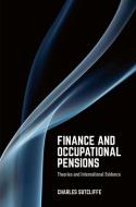 Finance and Occupational Pensions di Charles Sutcliffe edito da Palgrave Macmillan UK