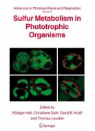 Sulfur Metabolism in Phototrophic Organisms edito da Springer-Verlag GmbH