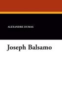Joseph Balsamo di Alexandre Dumas edito da Wildside Press