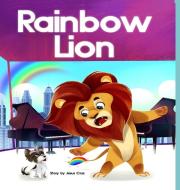 Rainbow Lion di Jesus Cruz edito da Lulu.com