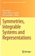Symmetries, Integrable Systems and Representations edito da Springer London