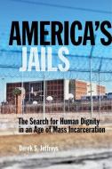 America's Jails di Derek Jeffreys edito da New York University Press