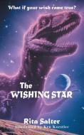 The Wishing Star di Rita Salter edito da iUniverse