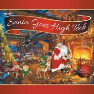 Santa Goes High Tech di Dawn Winikates edito da Balboa Press