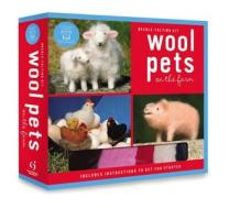 Wool Pets On The Farm Needle Felting Kit di Laurie Sharp edito da Rockport Publishers Inc.