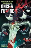Once & Future Vol. 5 di Kieron Gillen edito da Boom! Studios