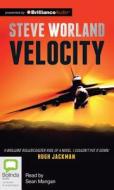 Velocity di Steve Worland edito da Bolinda Publishing