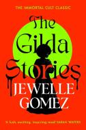 The Gilda Stories di Jewelle Gomez edito da Random House