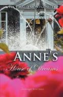 Anne\'s House Of Dreams di Lucy Montgomery edito da Max Bollinger