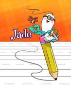 Jade: Personalized Book with Child's Name, Primary Writing Tablet, 54 Sheets of Practice Paper, 1 Ruling, 6 Coloring Pages, di Black River Art edito da Createspace Independent Publishing Platform