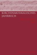 Kirchenmusikalisches Jahrbuch - 100. Jahrgang 2016 edito da Schoeningh Ferdinand GmbH