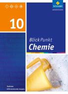 Blickpunkt Chemie 10. Schülerband. Sachsen edito da Schroedel Verlag GmbH