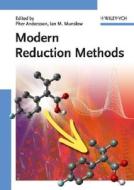 Modern Reduction Methods di PG Andersson edito da Wiley VCH Verlag GmbH