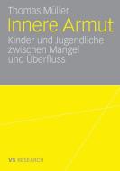 Innere Armut di Thomas Müller edito da VS Verlag für Sozialw.