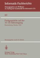 Fachgespräche auf der 14. GI-Jahrestagung edito da Springer Berlin Heidelberg