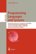Programming Languages and Systems di David Sands, D. Sands edito da Springer Berlin Heidelberg