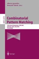 Combinatorial Pattern Matching di Masayuki Takeda, Alberto Apostolico edito da Springer Berlin Heidelberg