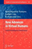 New Advances in Virtual Humans edito da Springer Berlin Heidelberg