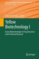 Yellow Biotechnology I edito da Springer-Verlag GmbH