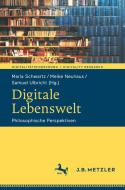 Digitale Lebenswelt edito da Springer-Verlag GmbH