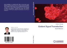Oxidant Signal Transduction di Firdous A. Khanday edito da LAP Lambert Academic Publishing