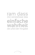 Einfache Wahrheit di Ram Dass edito da Kamphausen Media GmbH