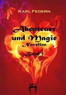 Abenteuer und Magie 1 di Karl Federn edito da Scheuer, Bettina