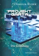 Projekt Garta di Dominik Ruder edito da DerFuchs-Verlag