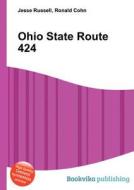 Ohio State Route 424 edito da Book On Demand Ltd.