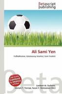 Ali Sami Yen edito da Betascript Publishing