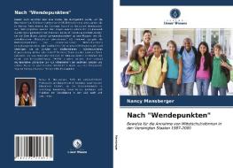 Nach "Wendepunkten" di Mansberger Nancy Mansberger edito da KS OmniScriptum Publishing