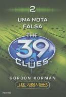 Una Nota Falsa = One False Note di Gordon Korman edito da Destino Ediciones
