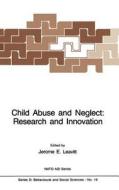 Child Abuse and Neglect: Research and Innovation edito da Springer Netherlands