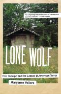 Lone Wolf di Maryanne Vollers edito da Harper Perennial