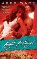 Night Betrayed di Colleen Gleason, Joss Ware edito da AVON BOOKS