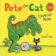 Pete the Cat: Cavecat Pete di James Dean edito da HARPER FESTIVAL