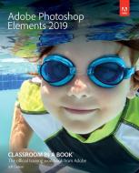 Adobe Photoshop Elements Classroom in a Book di John Evans, Katrin Straub edito da Pearson Education (US)